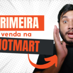 Como Fazer a Primeira Venda como Afiliado na Hotmart: Guia Completo para Iniciantes